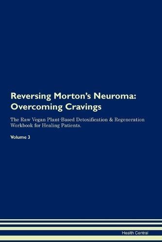 Reversing Morton's Neuroma By Central 9781395863777 (Paperback)