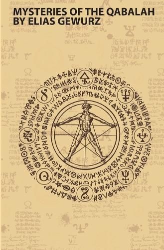 Mysteries of the Qabalah By Gewurz 9781396323461 (Paperback)