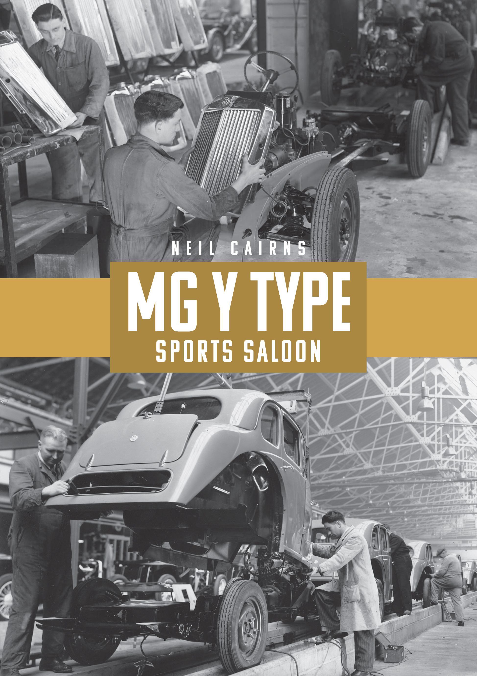 MG Y Type Sports Saloon By Neil Cairns 9781398106666 (Paperback)
