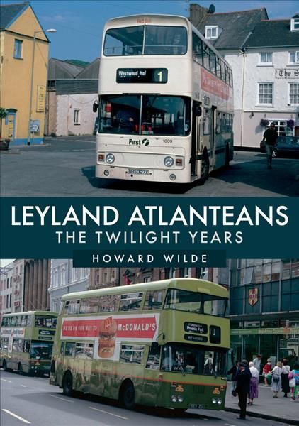 Leyland Atlanteans By Howard Wilde 9781398107182 (Paperback)