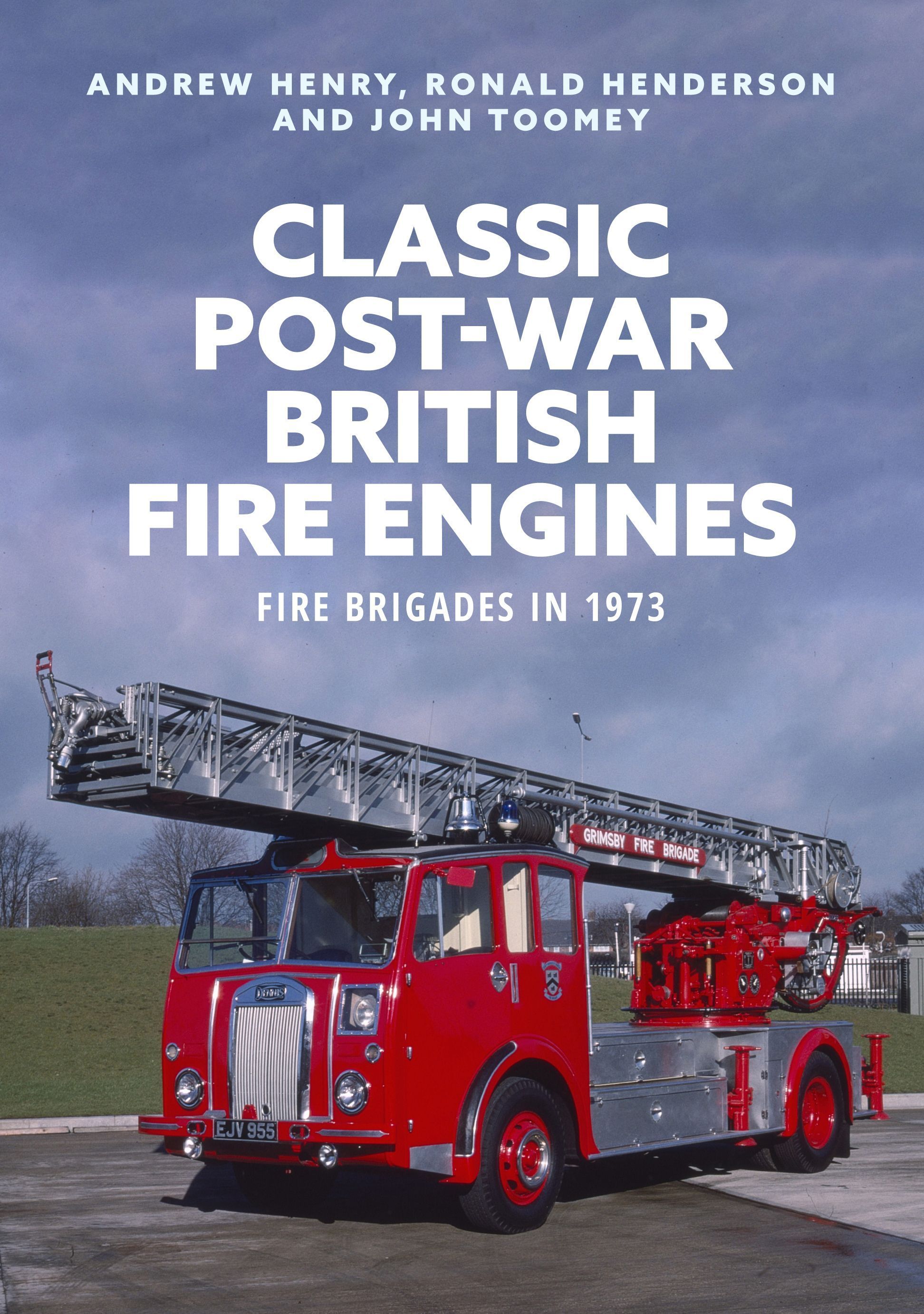 Classic Post-war British Fire Engines By Andrew Henry 9781398111509