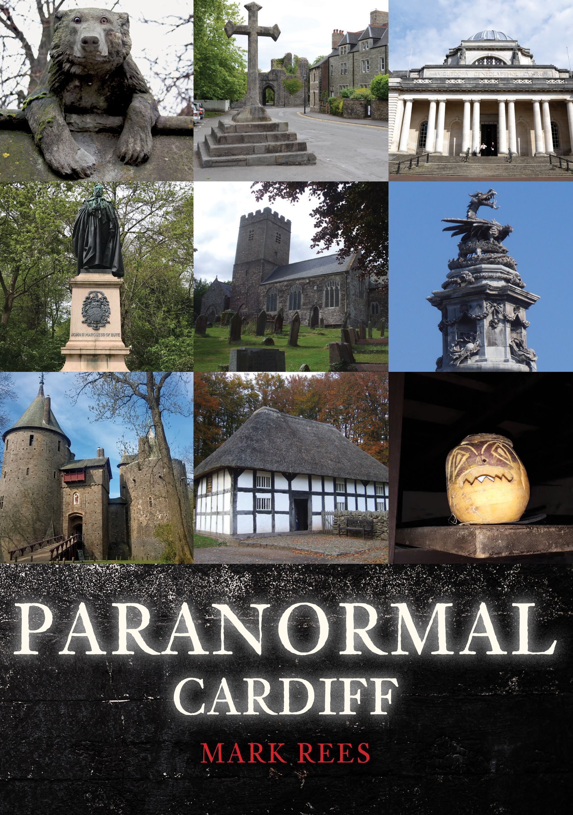 Paranormal Cardiff By Mark Rees 9781398114753 (Paperback)