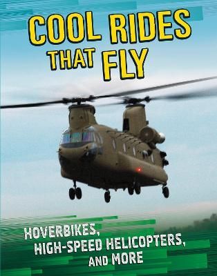 Cool Rides That Fly By Tammy Gagne 9781398203495 (Paperback)
