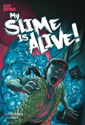 My Slime Is Alive! 9781398205666 (Paperback)