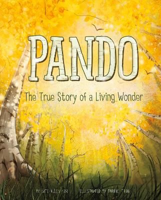 Pando By Kate Allen Fox (author), Turine Tran (illustrator)
