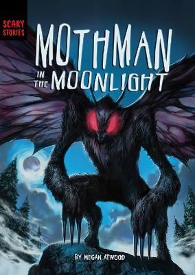 Mothman in the Moonlight 9781398234734 (Paperback)
