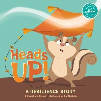 Heads Up! By Shoshana Stopek (author), Gal Weizman (artist)