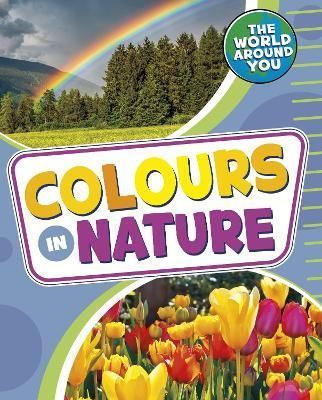 Colours in Nature By Christianne C. Jones 9781398241046 (Paperback)