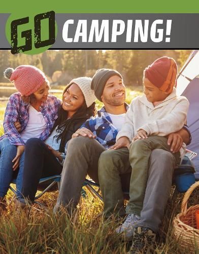 Go Camping! By Heather L. Bode 9781398244603 (Paperback)