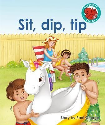 Sip, dip, tip By Paul George 9781398246201 (Paperback)