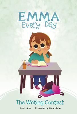The Writing Contest By C. L. Reid (author), Elena Aiello (illustrator)