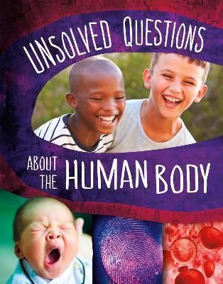 Unsolved Questions About the Human Body By Myra Faye Turner (Hardback)