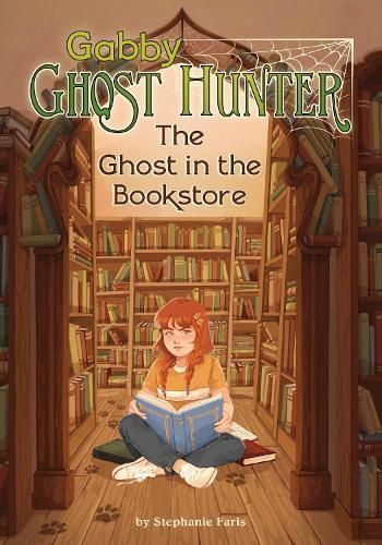 The Ghost in the Bookstore By Stephanie Faris 9781398255043