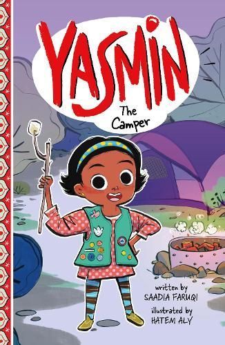 Yasmin the Camper By Saadia Faruqi (author), Hatem Aly (illustrator)