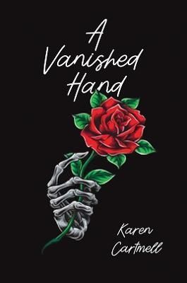 A Vanished Hand By Karen Cartmell 9781398400566 (Paperback)