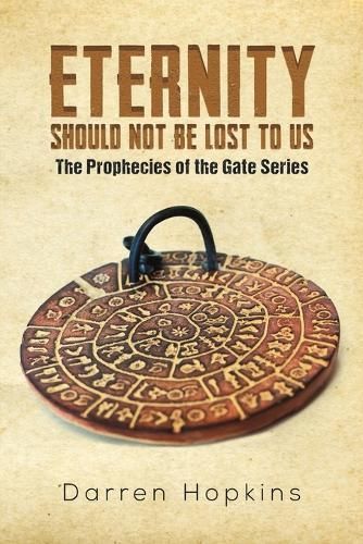 Eternity Should Not Be Lost to Us By Darren Hopkins 9781398411876