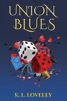 Union Blues By K. L. Loveley 9781398422797 (Paperback)
