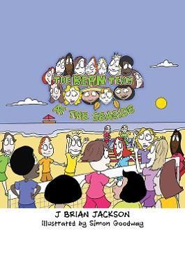 Bean Team At The Seaside By J Brian Jackson 9781398434868 (Hardback)