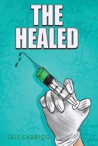 Healed By Carriço 9781398444614 (Paperback)