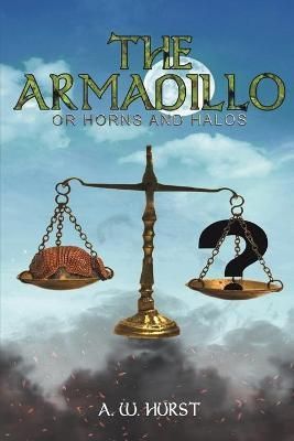 The Armadillo By A. W. Hurst 9781398449800 (Paperback)