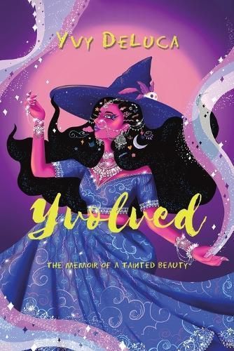 Yvolved By Yvy DeLuca 9781398451537 (Paperback)