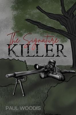 Signature Killer By Paul Woodis 9781398453852 (Paperback)