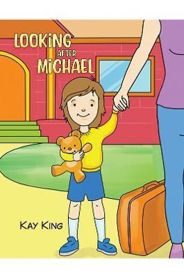 Looking after Michael By Kay King 9781398475977 (Paperback)