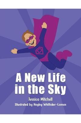 New Life in the Sky By Jessica Mitchell 9781398478510 (Paperback)
