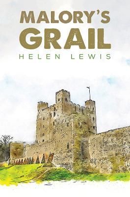 Malory's Grail By Helen Lewis 9781398478824 (Paperback)