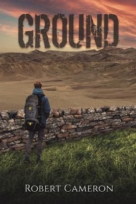 Ground By Robert Cameron 9781398481367 (Paperback)