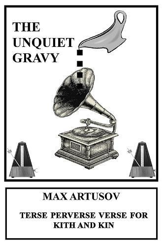 Unquiet Gravy By Artusov 9781398495326 (Paperback)