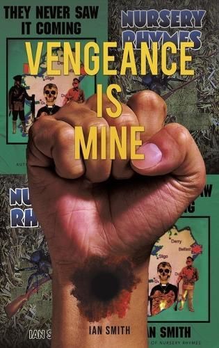 Vengeance is Mine By Ian Smith 9781398497887 (Hardback)