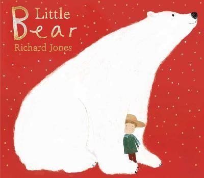 Little Bear By Richard Jones 9781398502499 (Paperback)