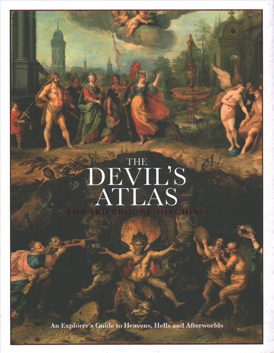 The Devil's Atlas By Edward Brooke-Hitching 9781398503557 (Hardback)