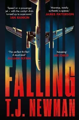 Falling By T. J. Newman 9781398507289 (Paperback)