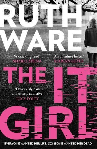 The It Girl By Ruth Ware 9781398508385 (Paperback)