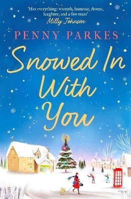 Snowed in With You By Penny Parkes 9781398508439 (Paperback)