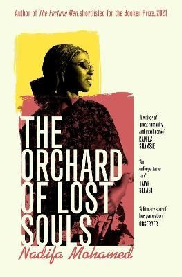 The Orchard of Lost Souls By Nadifa Mohamed 9781398516571 (Paperback)