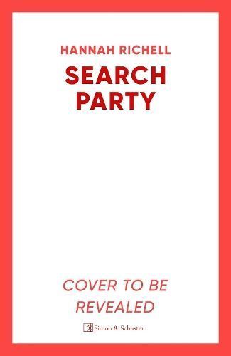 The Search Party By Hannah Richell 9781398527980 (Paperback)