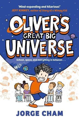 Oliver's Great Big Universe By Jorge Cham 9781398534988 (Paperback)