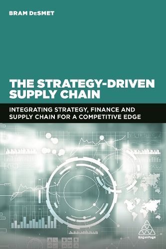 Strategy-Driven Supply Chain By Bram DeSmet 9781398600485 (Hardback)