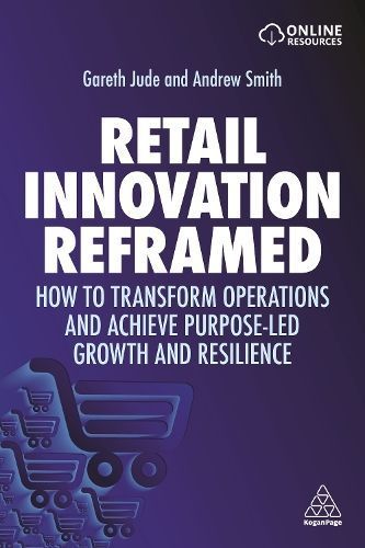 Retail Innovation Reframed By Gareth Jude, Andrew Smith 9781398600928