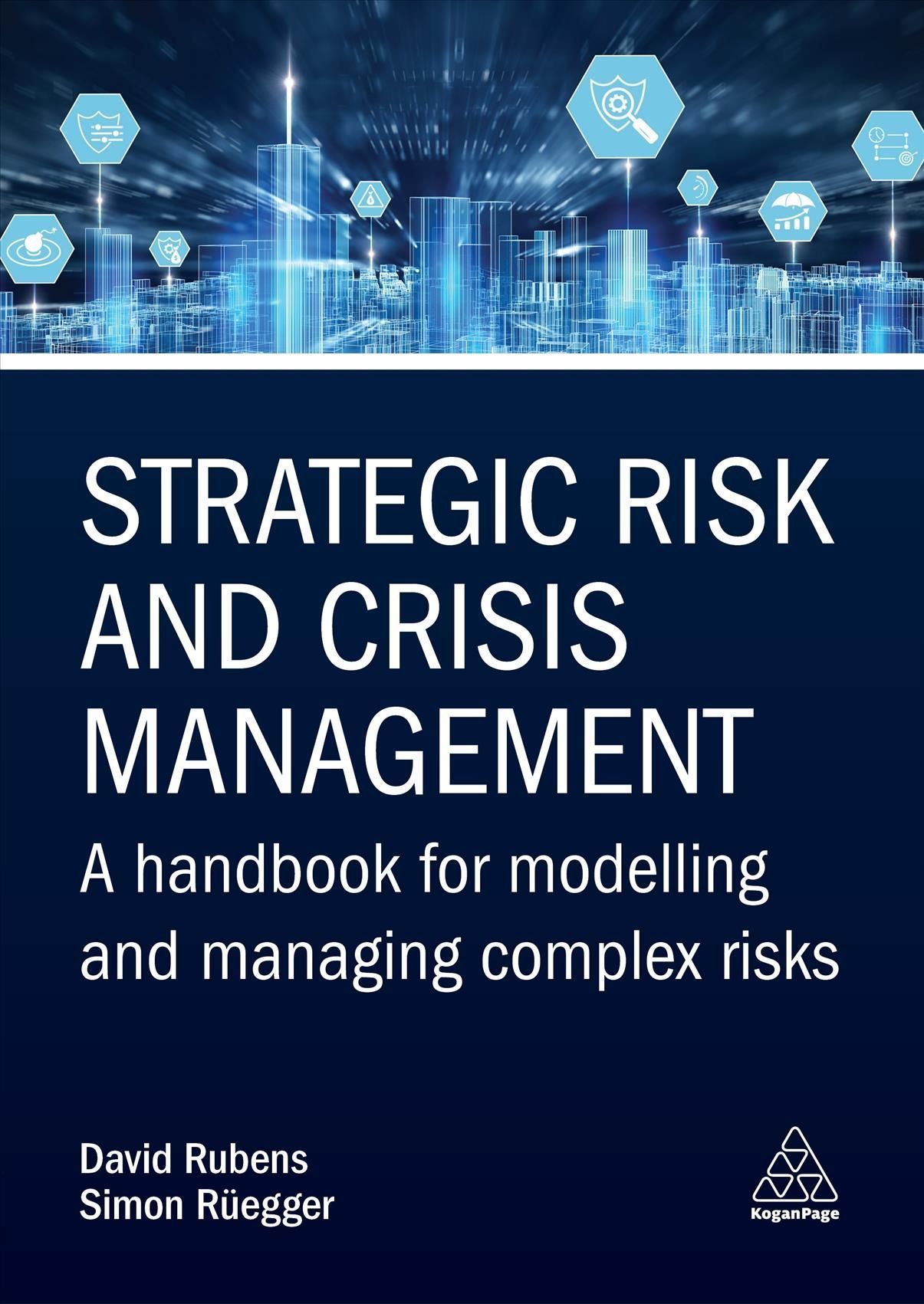 Strategic Risk and Crisis Management By David Rubens 9781398609778