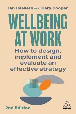 Wellbeing at Work By Ian Hesketh, Cary L. Cooper 9781398612082