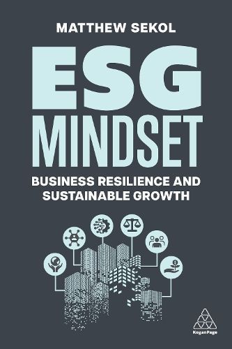 ESG Mindset By Matthew Sekol 9781398614246 (Paperback)