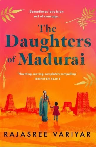 The Daughters of Madurai By Rajasree Variyar 9781398707283 (Paperback)