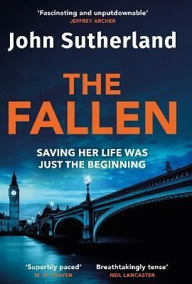 The Fallen By John Sutherland 9781398708853 (Hardback)