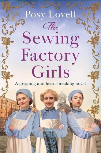 The Sewing Factory Girls By Posy Lovell 9781398718777 (Paperback)