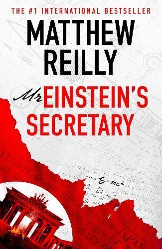 Mr Einstein's Secretary By Matthew Reilly 9781398721272 (Hardback)