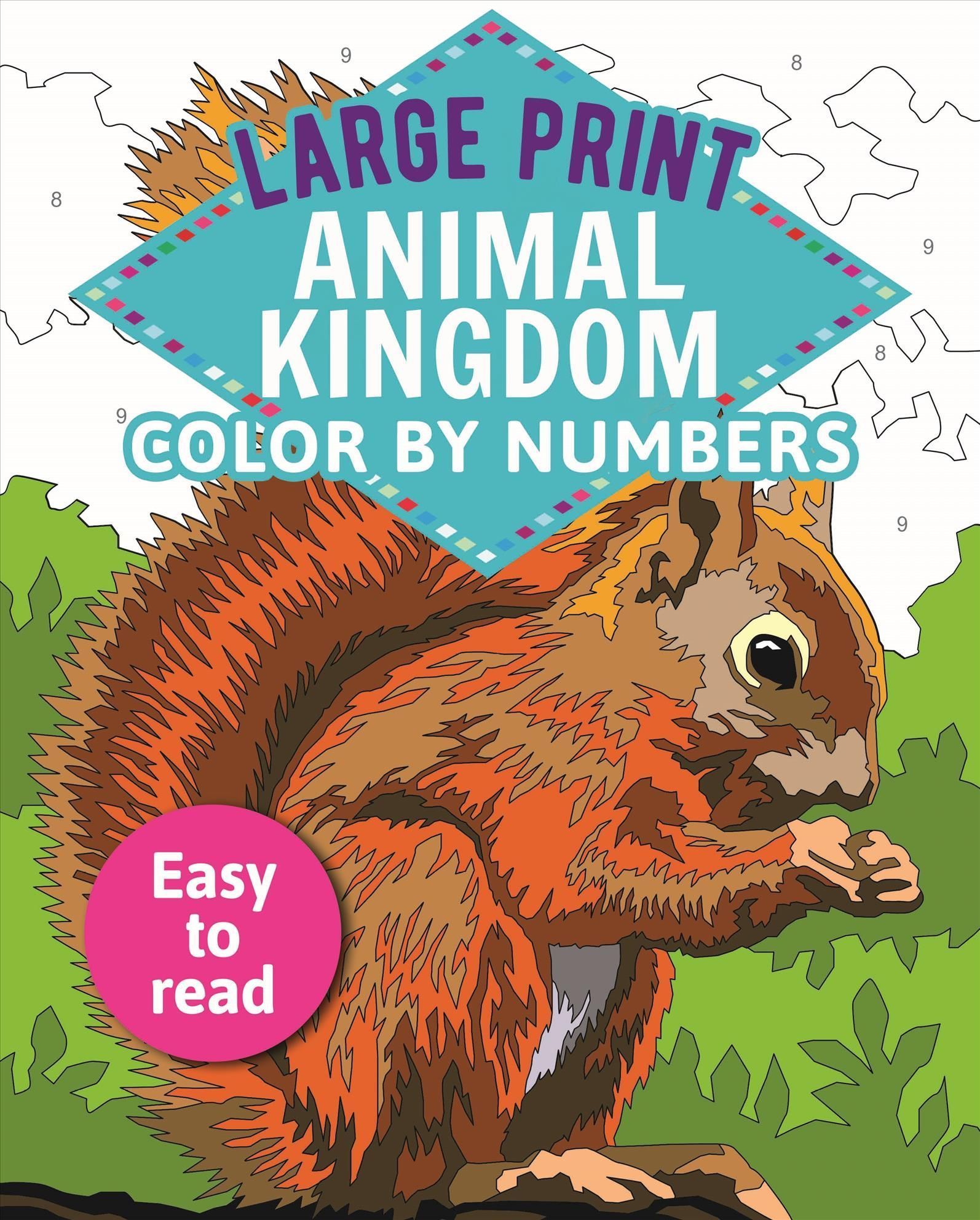 Large Print Animal Kingdom Color by Numbers By David Woodroffe